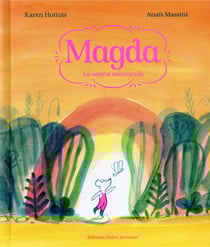 Magda, la souris minuscule