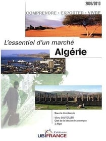 Algérie, l'essentiel d'un marché
