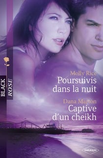 Poursuivis dans la nuit - captive d'un cheikh