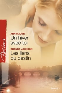 Un hiver avec toi - les liens du destin