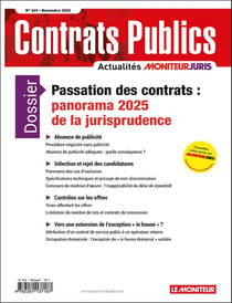 Actualité Commande Contrats Publics n.269 : Passation des contrats : panorama 2025 de la jurisprudence