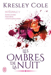 Les ombres de la nuit - intégrale 5