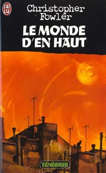 Monde d'en-haut (le)