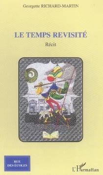 Le temps revisite