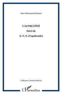 L'autre côté - x, y, z, (vagabonds)