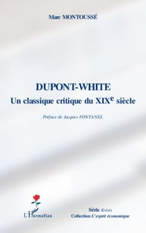 Dupont-White - un classique critique du XIXe siècle