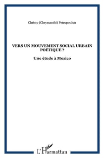 Vers un mouvement social urbain poétique ? - une étude à mexico