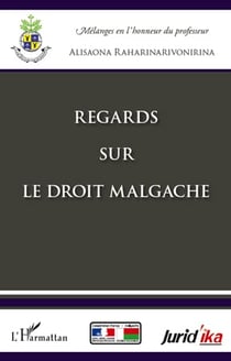 Regards sur le droit malgache