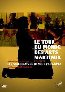 Tour du monde des arts martiaux volume 6 : Les samouraïs du Kendo et le Gatka
