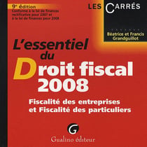 Essentiel du droit fiscal  (édition 2008)