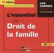 L'essentiel du droit de la famille (édition 2015-2016)