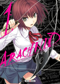 Arachnid Tome 1
