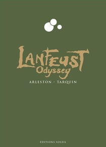 Lanfeust Odyssey : Intégrale Codex