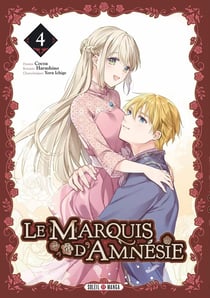 Le Marquis d'Amnésie Tome 4