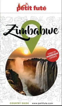 Guide Zimbabwe 2023 Petit Futé