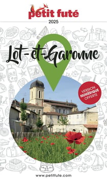 Guide département : Lot-et-Garonne (édition 2025)