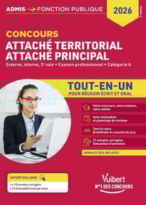 Concours Attaché territorial - Attaché principal - Catégorie A - Tout-en-un : Concours externe, interne, 3e voie et examen professionnel 2026-2027