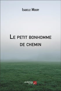 Le petit bonhomme de chemin
