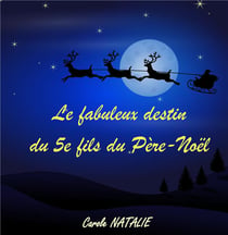 Le fabuleux destin du 5e fils du père-noël