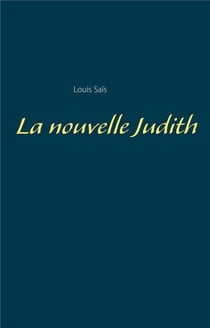 La nouvelle judith
