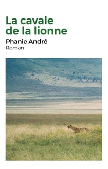 La cavale de la lionne