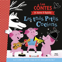 Les Trois Petits Cochons