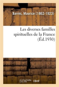 Les diverses familles spirituelles de la France