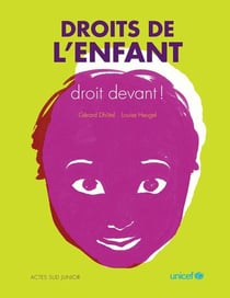 Droits de l'enfant, droit devant !