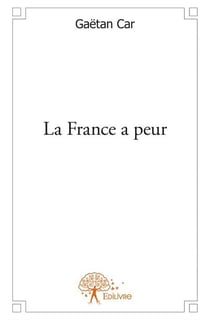 La france a peur