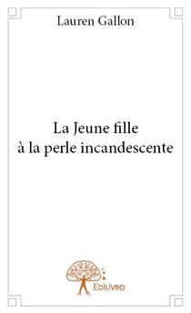 La jeune fille à la perle incandescente