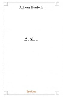 Et si...