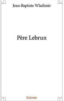 Pere lebrun