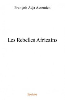 Les rebelles africains