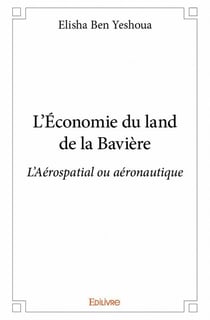 L'économie du land de la Bavière