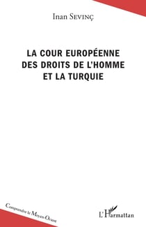 Cour européenne des droits de l'homme et la Turquie