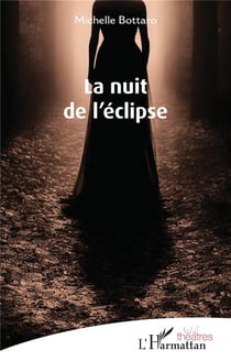 La nuit de l'éclipse