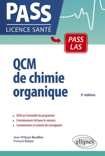QCM de chimie organique - UE1 (3e édition)