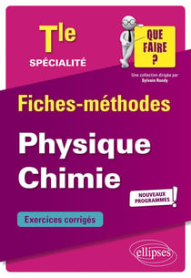 Spécialité physique-chimie - terminale - nouveaux programmes