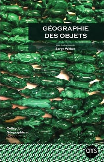 Revue géographie et cultures n.91/92 : géographie des objets