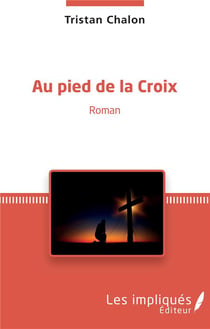 Au pied de la croix