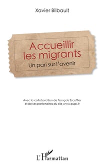 Accueillir les migrants - un pari sur l'avenir