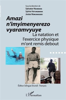 Amazi n'imyimenyerezo vyaramvyuye - la natation et l'exercice physique m'ont remis debout