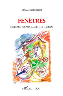 Fenêtres - tableaux-poèmes de Michele Damiani