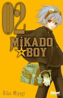 Mikado boy Tome 2