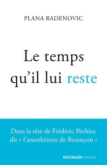 Le temps qu'il lui reste