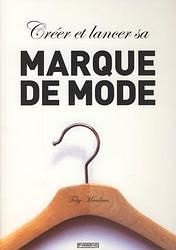 Créer et lancer sa marque de mode