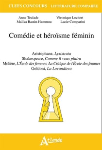Comédie et heroïsme féminin