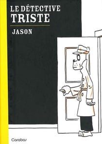 Le détective triste