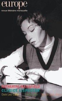 Revue Europe n.1003 : t.1004 - novembre décembre 2012 - Katherine Mansfield, Clarice Lispector
