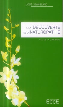 À la découverte de la naturopathie